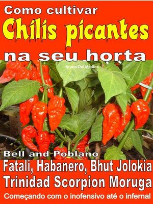 cover image of Como cultivar chilis picantes na seu horta